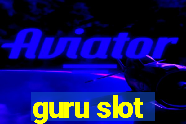 guru slot