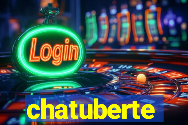 chatuberte