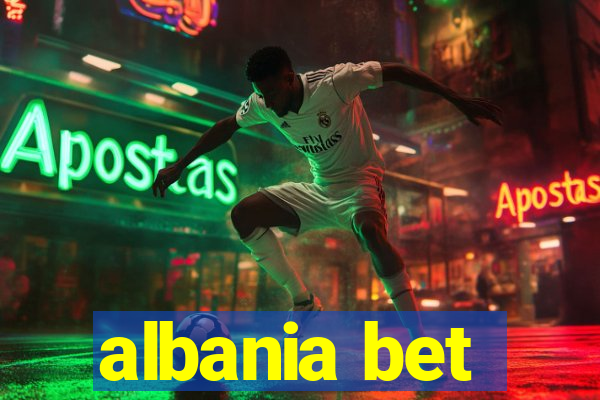 albania bet