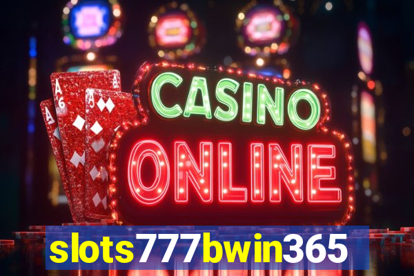 slots777bwin365