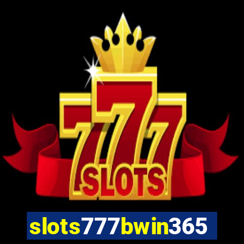 slots777bwin365