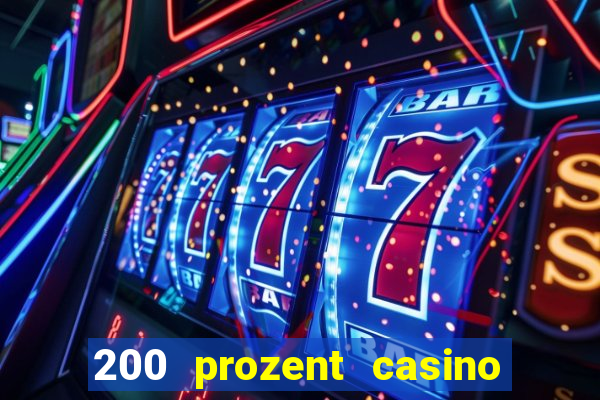 200 prozent casino bonus mga