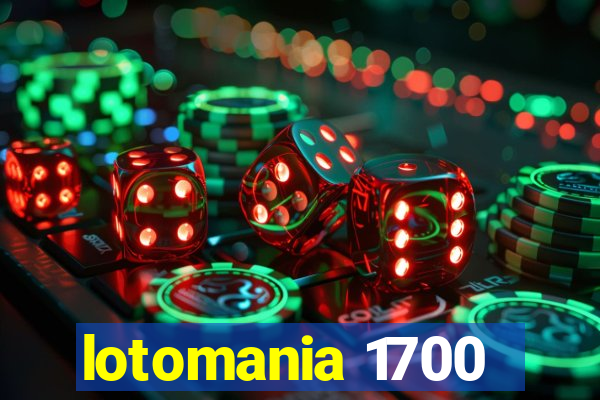 lotomania 1700