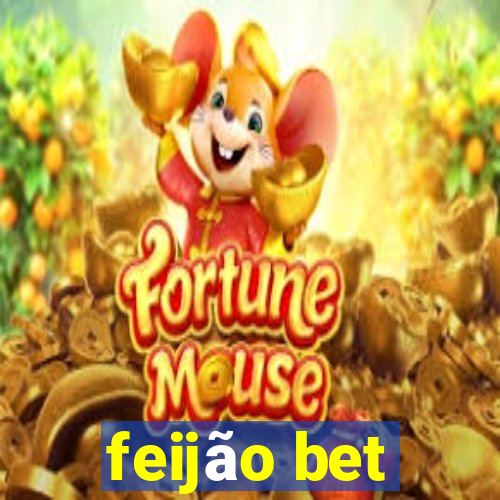 feijão bet