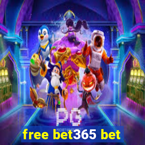 free bet365 bet