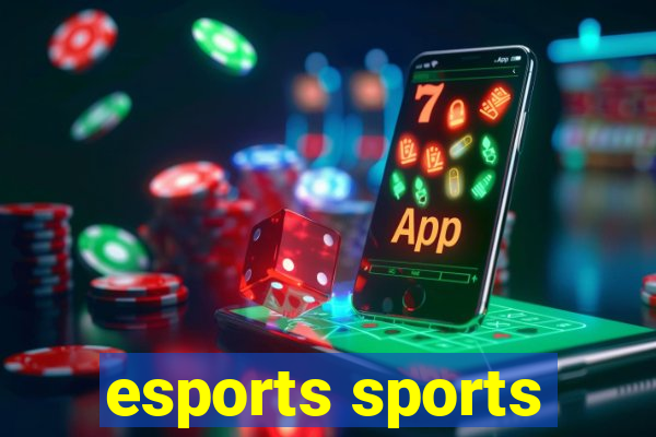 esports sports