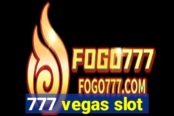 777 vegas slot