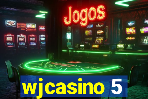 wjcasino 5