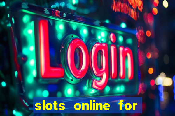 slots online for real money