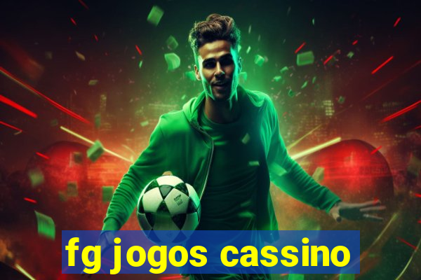 fg jogos cassino