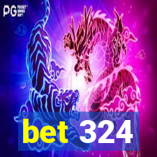 bet 324