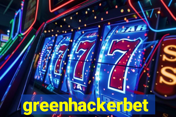 greenhackerbet