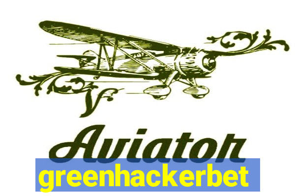 greenhackerbet