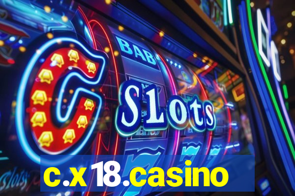 c.x18.casino