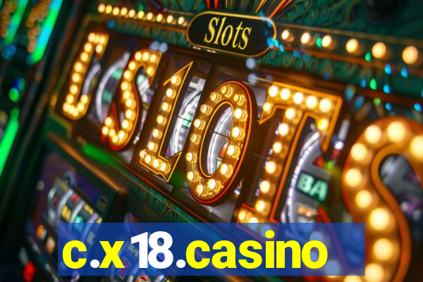 c.x18.casino