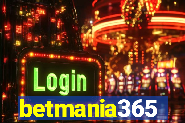 betmania365