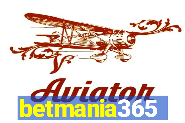 betmania365