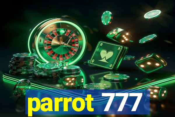 parrot 777