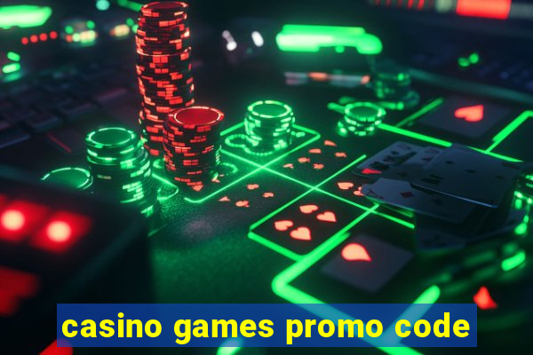 casino games promo code