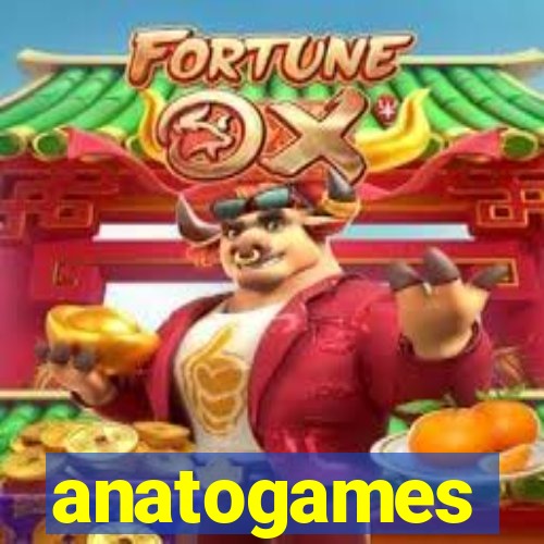 anatogames