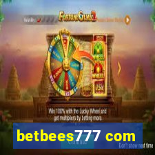 betbees777 com