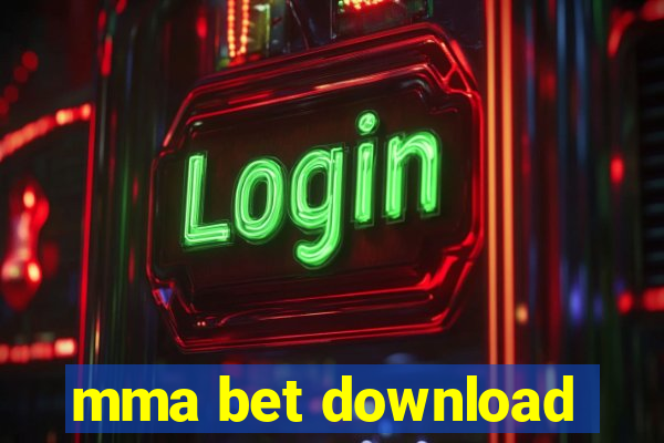 mma bet download