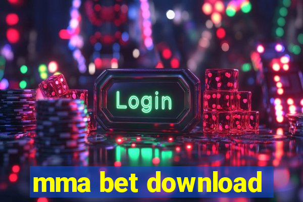 mma bet download