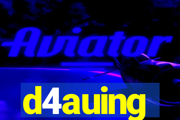 d4auing