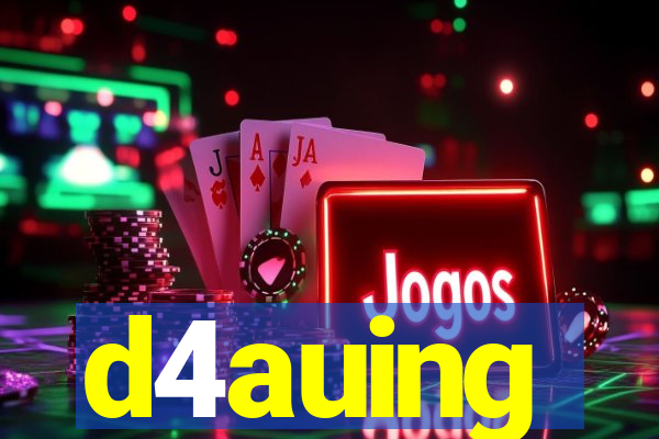 d4auing