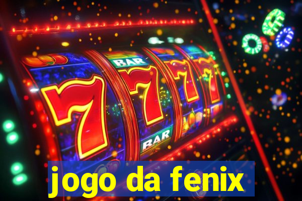 jogo da fenix