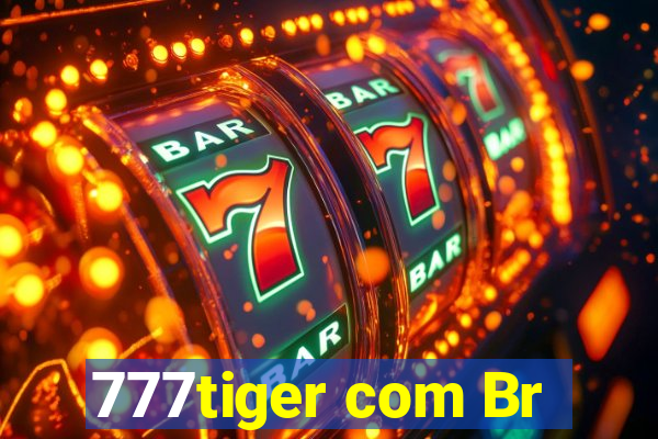 777tiger com Br