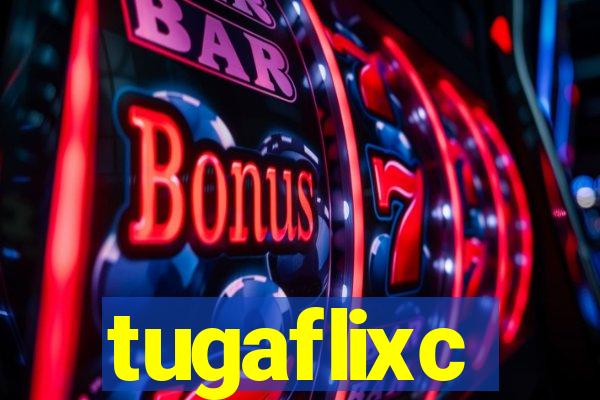 tugaflixc