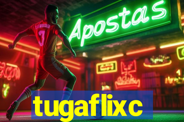 tugaflixc