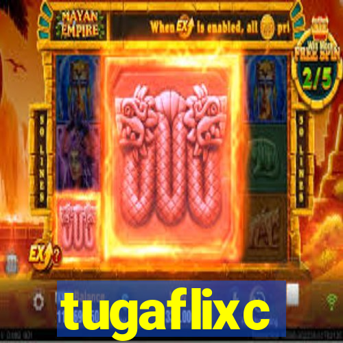 tugaflixc