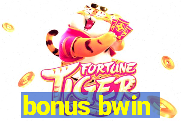 bonus bwin