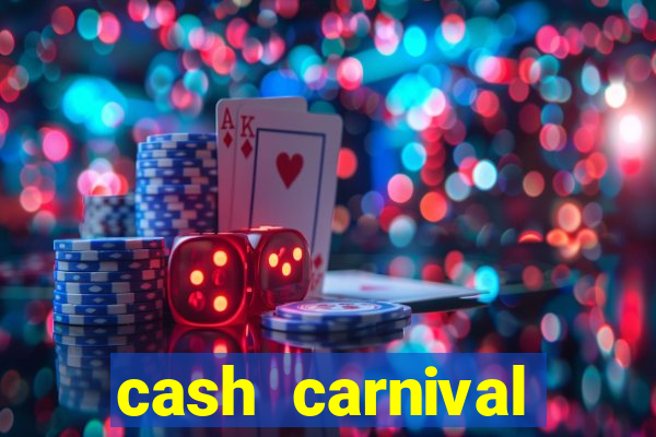 cash carnival casino slots paga de verdade