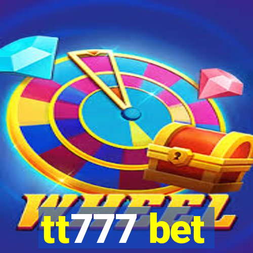 tt777 bet