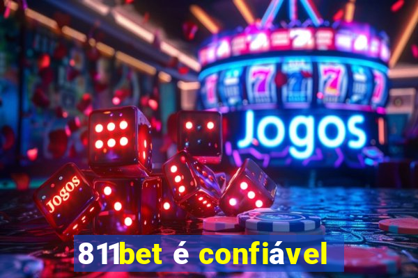 811bet é confiável