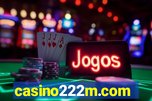 casino222m.com