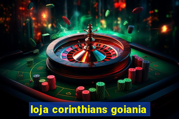 loja corinthians goiania