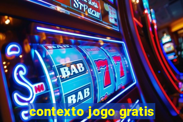 contexto jogo gratis