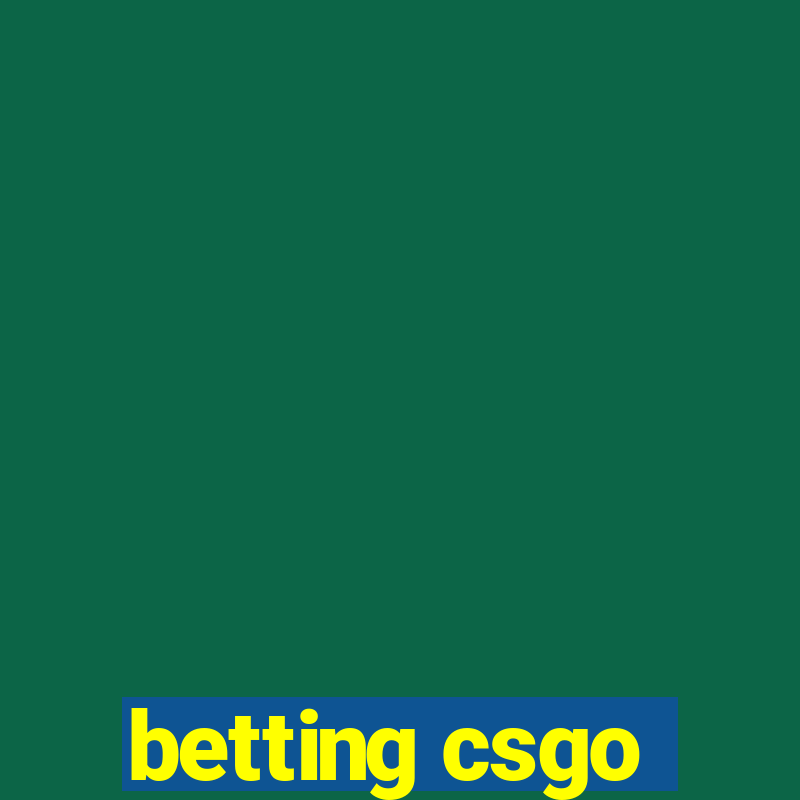 betting csgo