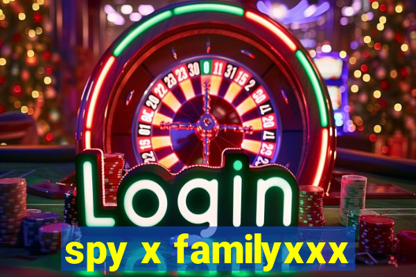 spy x familyxxx