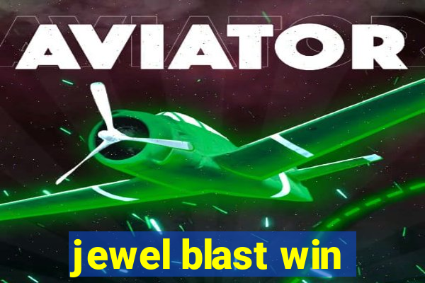 jewel blast win