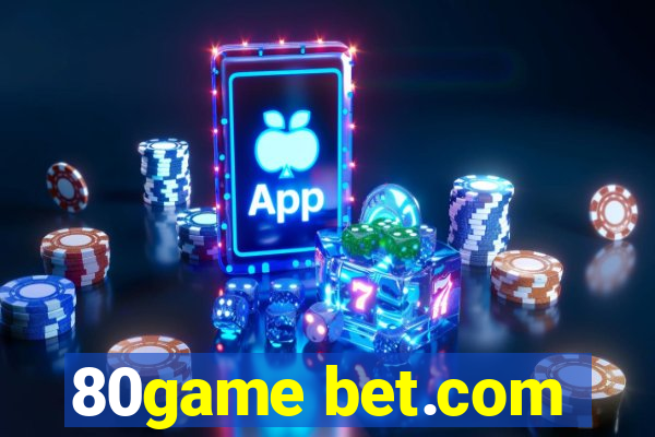 80game bet.com