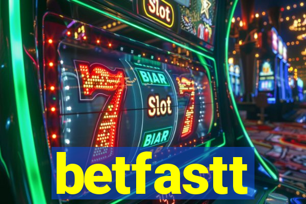 betfastt