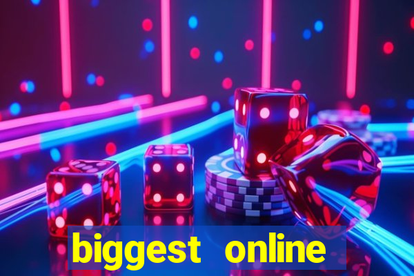 biggest online casino in the world