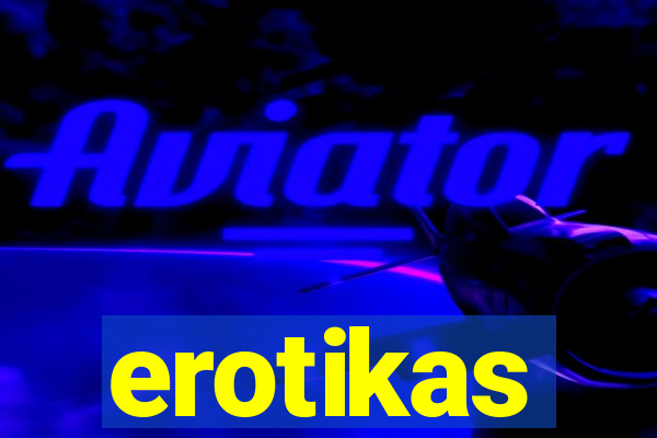 erotikas