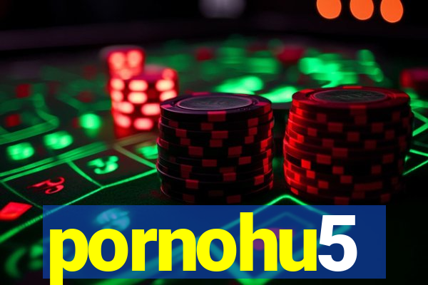 pornohu5