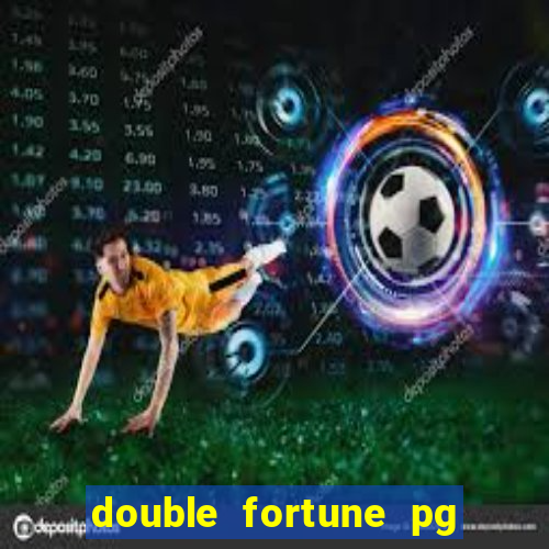 double fortune pg soft demo